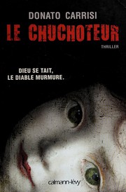 Cover of: Le chuchoteur