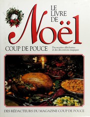 Cover of: Le livre de Noel Coup de pouce