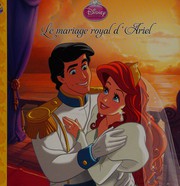Le mariage royal d'Ariel by Walt Disney Company