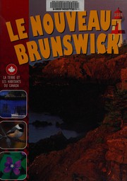 Le Nouveau-Brunswick by Leah Sarich