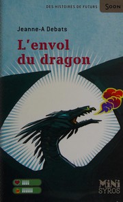 Cover of: L'envol du dragon