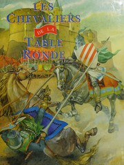 Cover of: Les chevaliers de la table ronde