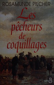 Cover of: Les pêcheurs de coquillages by Rosamunde Pilcher