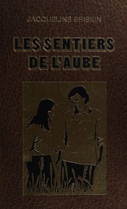 Cover of: Les sentiers de l'aube