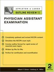 Cover of: Appleton & Lange Outline Review for the Physician Assistant Examination by Albert F. Simon, Anthony A. Miller, Albert Simon, Anthony Miller