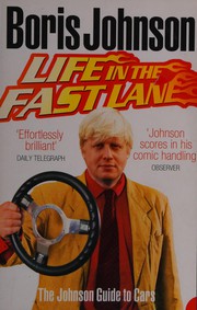 Cover of: Life in the fast lane: the Johnson guide to cars