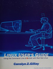 Cover of: Linux user's guide: using the command line & GNOME with Red Hat Linux