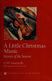 Cover of: A little Christmas music: stories of the season