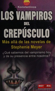 Cover of: Los vampiros del crepúsculo