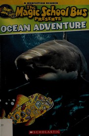 Cover of: The magic school bus presents ocean adventure