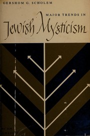 Cover of: Major trends in Jewish mysticism by Gershon Scholem