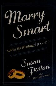 Cover of: Marry smart: advice for finding the one