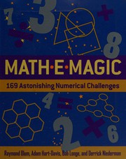 Cover of: Mathemagic: 169 astonishing numerical challenges