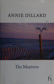 Cover of: The Maytrees by Annie Dillard