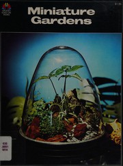 Cover of: Miniature Gardens (Grosset Good Life Books)