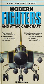 Cover of: An illustrated guide to modern fighters and attack aircraft