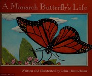 Cover of: A monarch butterfly's life