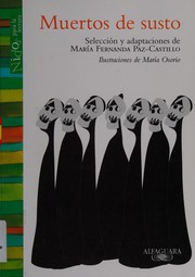 Cover of: Muertos de susto by María Fernanda Paz-Castillo