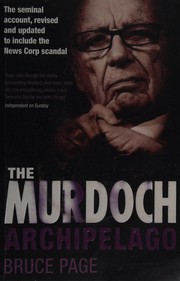 Cover of: The Murdoch archipelago by Bruce Page