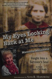Cover of: My eyes looking back at me: insight into a survivor's soul