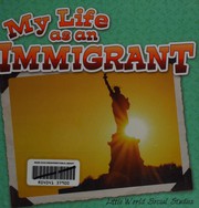 Cover of: My life as an immigrant