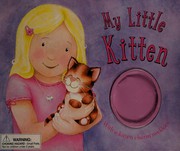 Cover of: My little kitten by Susan Nicholson