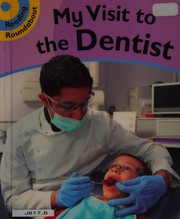 Cover of: My visit to the dentist