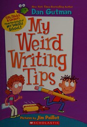 Cover of: My weird writing tips
