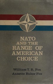 Cover of: NATO and the range of American choice