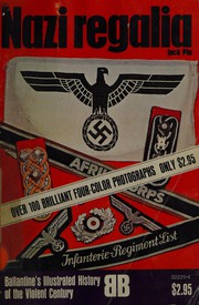 Cover of: Nazi Regalia (Ballantine's illustrated history of the violent century)
