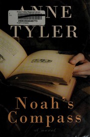 Cover of: Noah's compass: a novel