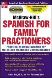 Cover of: McGraw-Hill's Spanish for Family Practitioners : A Practical Course for Quick and Confident Communication