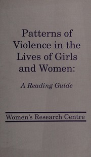Cover of: Patterns of Violence in the Lives of Girls and Women