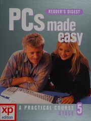 Cover of: PCs made easy: a practical course stage 5