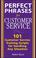 Cover of: Perfect Phrases for Customer Service