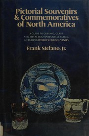 Pictorial Souvenirs and Commemoratives of North America by Frank. Stefano