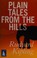 Cover of: Plain tales from the hills