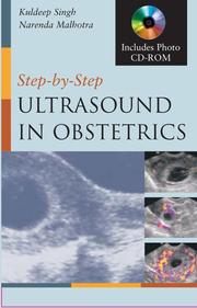 Cover of: Step by Step Ultrasound in Obstetrics (Step By Step) | Kuldeep Singh