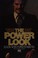 Cover of: The power look