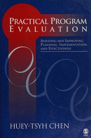 Cover of: Practical program evaluation: assessing and improving planning, implementation, and effectiveness