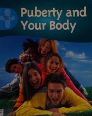 Cover of: Puberty and your body