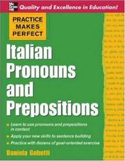 Cover of: Practice Makes Perfect: Italian Pronouns and Prepositions (Practice Makes Perfect)