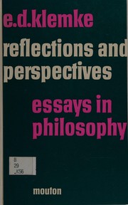 Cover of: Reflections and perspectives: essays in philosophy