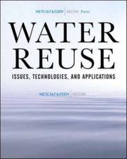 Cover of: Water Reuse by Metcalf & Eddy, Inc. an AECOM Company, Takashi Asano, Franklin L. Burton, Harold L. Leverenz, Ryujiro Tsuchihashi, George Tchobanoglous