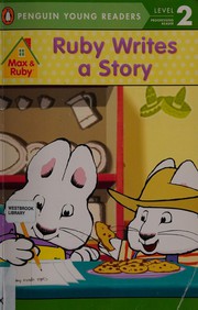 Cover of: Ruby writes a story by Rosemary Wells