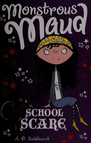 Cover of: Monstrous Maud: School Scare