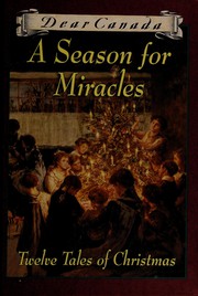 Cover of: A season for miracles: twelve tales of Christmas