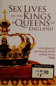 Cover of: Sex lives of the kings & queens of England