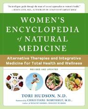 Women's encyclopedia of natural medicine by Tori Hudson