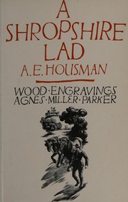 A Shropshire lad by A. E. Housman